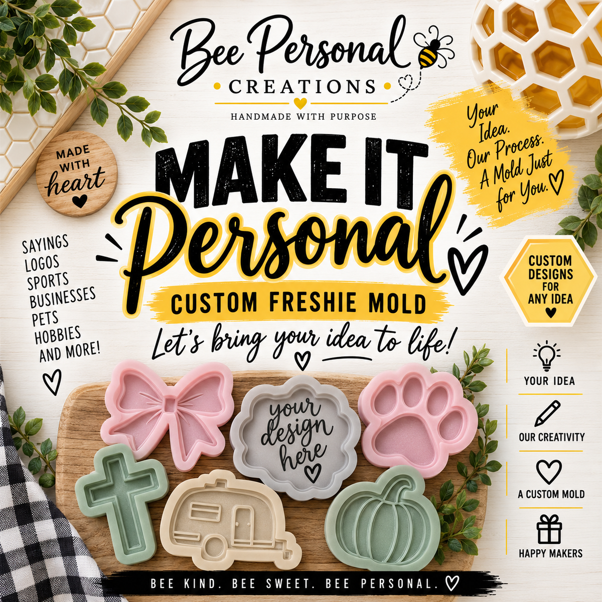 Make It Personal | Custom Freshie Mold Request