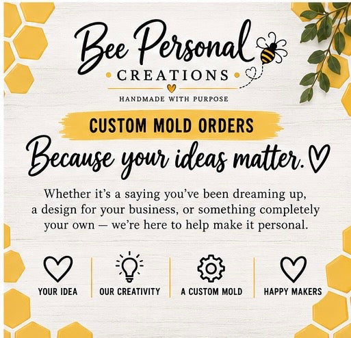 Make It Personal | Custom Freshie Mold Request